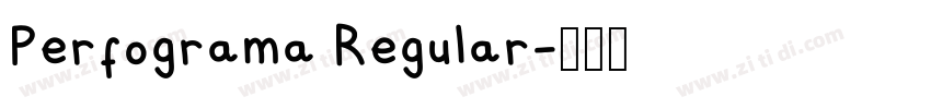 Perfograma Regular字体转换 Perfograma Regular字体转换